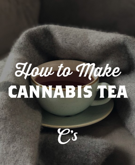 How to Make Cannabis Tea